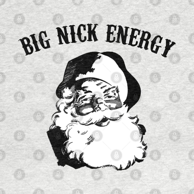 big-nick-energy by Junalben Mamaril